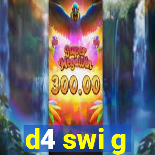 d4 swi g